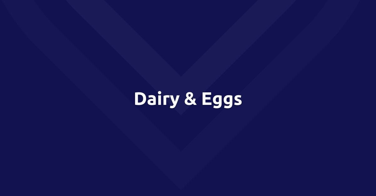 Dairy & Eggs - Vicinity Mart